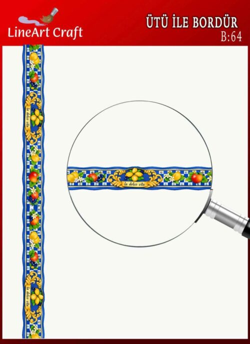 ÜTÜ İLE BORDÜR TRANSFER(5X150 CM)-B:64